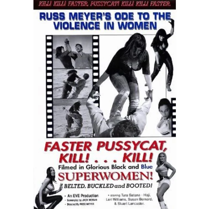 Faster Pussycat Kill Kill! Poster PICKUP ONLY